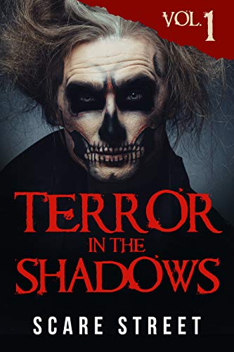 Terror in the Shadows Vol. 1: Horror Short Stories... - CraveBooks