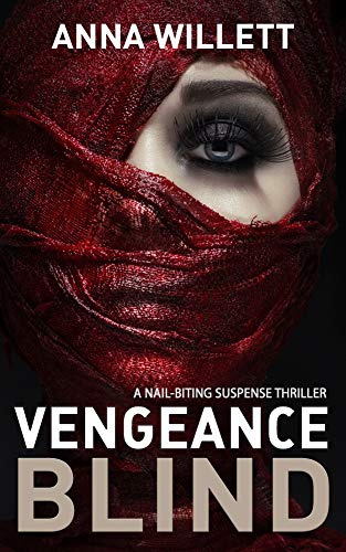 VENGEANCE BLIND: A nail-biting suspense thriller - CraveBooks