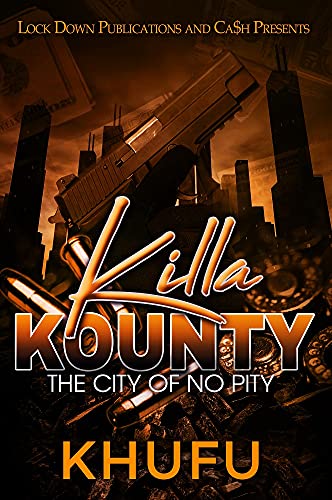 Killa Kounty: The City of No Pity - CraveBooks