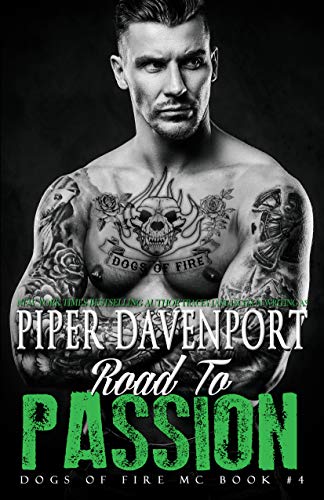 Road to Passion (Dogs of Fire Book 4) - CraveBooks