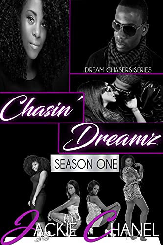 Chasin' Dreamz (The Dream Chasers Series Book 1)
