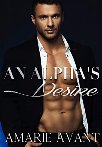 An Alpha's Desire