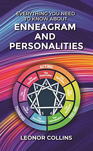 Everything You Need to Know About Enneagram and Personalities