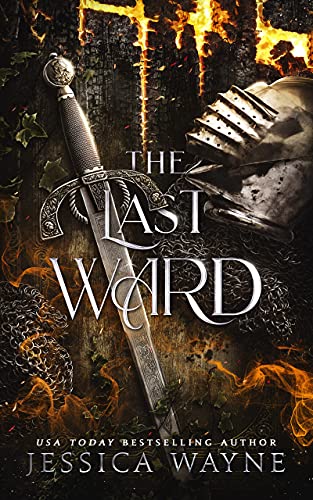 The Last Ward: A Dark Fantasy Romance (Cambrexian Realm Book 1)