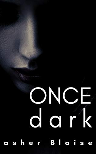 Once Dark